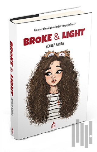 Broke and Light (Ciltli) | Kitap Ambarı