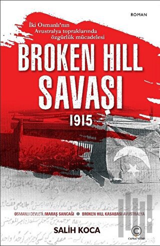Broken Hill Savaşı 1915 | Kitap Ambarı