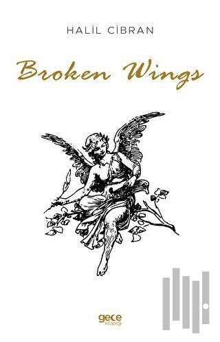 Broken Wings | Kitap Ambarı