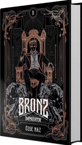 Bronz 2 - İmparator (Ciltli)