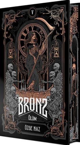 Bronz 5 - Ölüm - Yan Boyamalı (Ciltli) | Kitap Ambarı