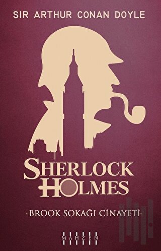 Brook Sokağı Cinayeti - Sherlock Holmes | Kitap Ambarı
