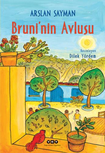 Bruni’nin Avlusu | Kitap Ambarı