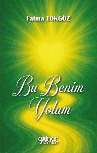 Bu Benim Yolum