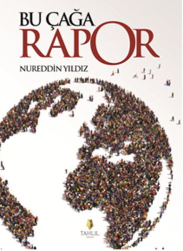 Bu Çağa Rapor | Kitap Ambarı