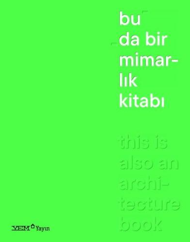 Bu da Bir Mimarlık Kitabı - This is Also an Architecture Book