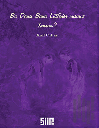 Bu Dansı Bana Lütfeder misiniz Tanrım? | Kitap Ambarı