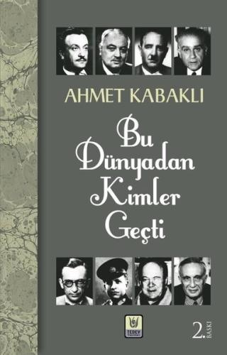 Bu Dünyadan Kimler Geçti | Kitap Ambarı