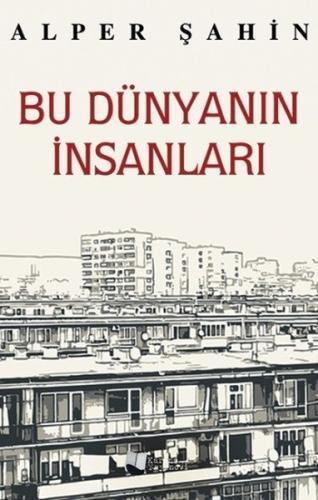 Bu Dünyanın İnsanları | Kitap Ambarı