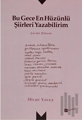Bu Gece En Hüzünlü Şiirleri Yazabilirim