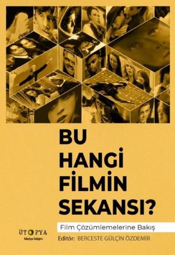 Bu Hangi Filmin Sekansı? Film Çözümlemelerine Bakış | Kitap Ambarı
