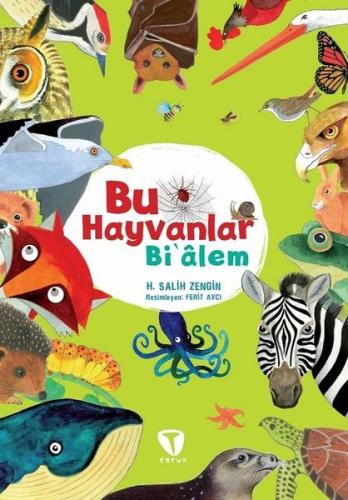 Bu Hayvanlar Bi'alem | Kitap Ambarı