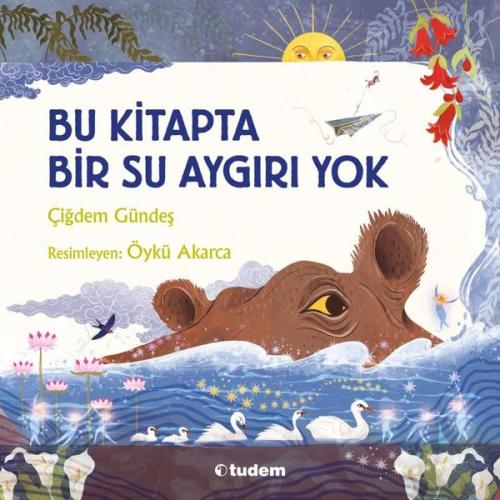 Bu Kitapta Bir Su Aygırı Yok | Kitap Ambarı