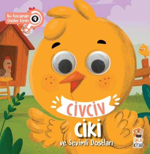 Bu Kocaman Gözler Kimin? 9 - Civciv Ciki ve Sevimli Dostları