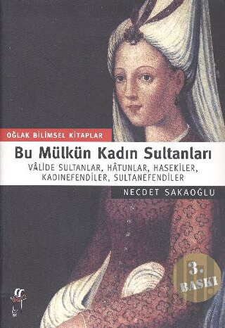 Bu Mülkün Kadın Sultanları | Kitap Ambarı