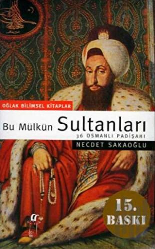 Bu Mülkün Sultanları | Kitap Ambarı