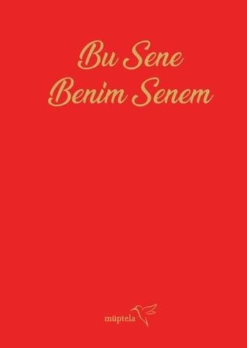 Bu Sene Benim Senem Ajandası | Kitap Ambarı