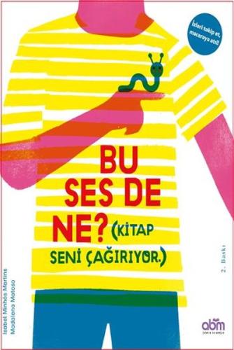 Bu Ses De Ne? (Ciltli)