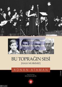 Bu Toprağın Sesi (Halk Musikimiz)