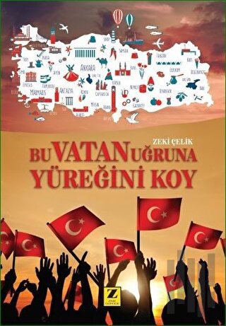 Bu Vatan Uğruna Yüreğini Koy | Kitap Ambarı