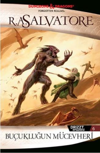 Drizzt Efsanesi 6. Kitap : Buçukluğun Mücevheri | Kitap Ambarı