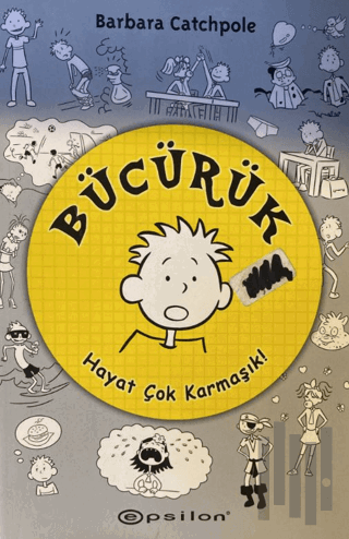Bücürük - Hayat Çok Karmaşık | Kitap Ambarı