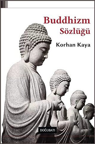 Buddhizm Sözlüğü | Kitap Ambarı