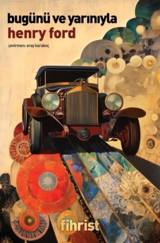 Bugünü ve Yarınıyla | Kitap Ambarı