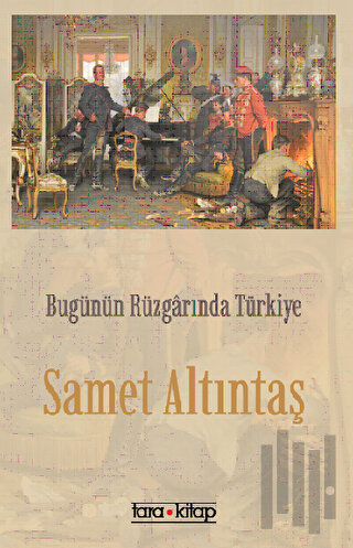 Bugünün Rüzgarında Türkiye | Kitap Ambarı