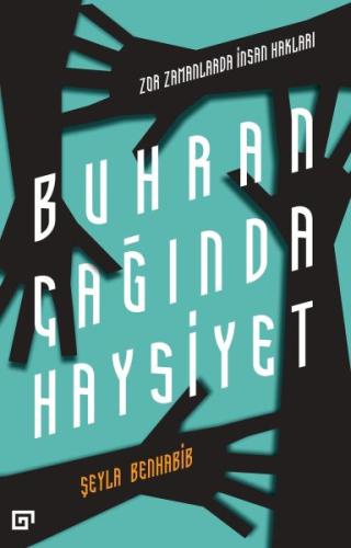 Buhran Çağında Haysiyet - Zor Zamanlarda İnsan Hakları | Kitap Ambarı