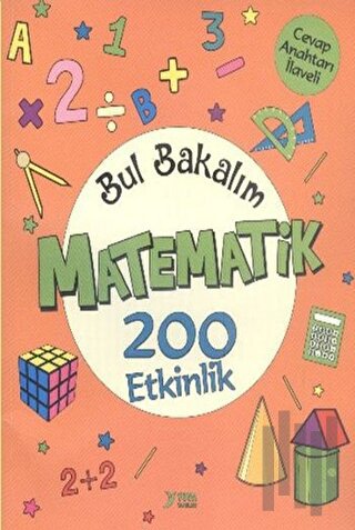 Bul Bakalım Matematik 200 Etkinlik | Kitap Ambarı