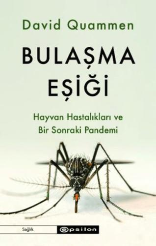 Bulaşma Eşiği - Hayvan Hastalıkları ve Bir Sonraki Pandemi | Kitap Amb
