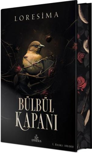 Bülbül Kapanı 1 - Özel Baskı (Ciltli)