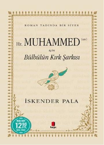 Hz. Muhammed (SAV) İçin Bülbülün Kırk Şarkısı (Midi Boy) | Kitap Ambar