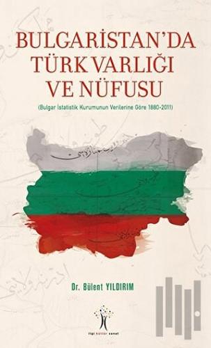 Bulgaristan'da Türk Varlığı ve Nüfusu | Kitap Ambarı