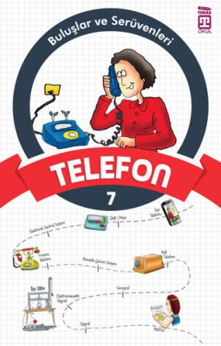 Buluşlar ve Serüvenleri - Telefon | Kitap Ambarı
