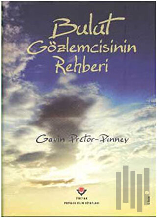 Bulut Gözlemcisinin Rehberi (Ciltli)