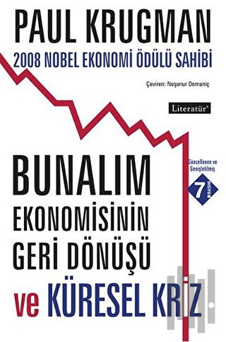 Bunalım Ekonomisinin Geri Dönüşü ve Küresel Kriz | Kitap Ambarı