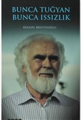 Bunca Tuğyan Bunca Issızlık | Kitap Ambarı