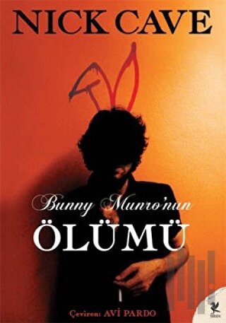 Bunny Munro’nun Ölümü | Kitap Ambarı
