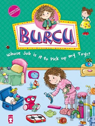 Burcu - Whose Job is it to Pick up my Toys?