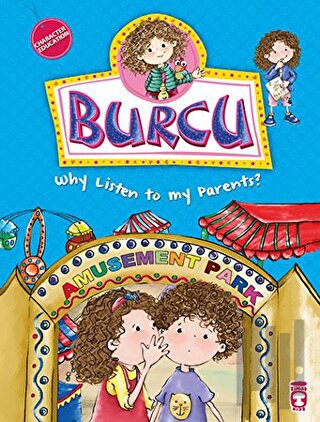 Burcu - Why Listen to my Parents?