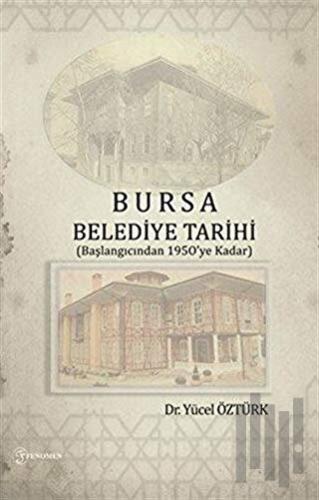 Bursa Belediye Tarihi