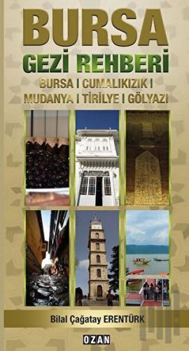 Bursa Gezi Rehberi | Kitap Ambarı