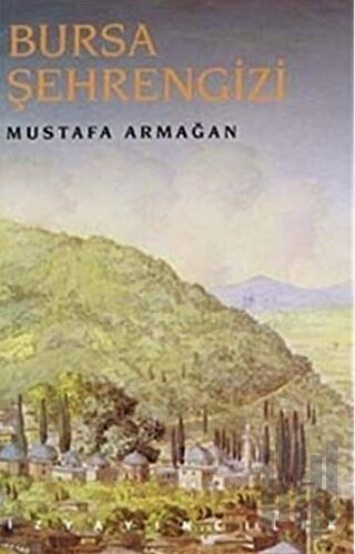 Bursa Şehrengiz (Ciltli)