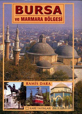 Bursa ve Marmara Bölgesi