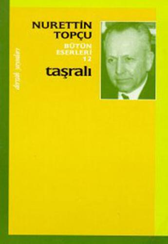 Bütün Eserleri 12-Taşralı