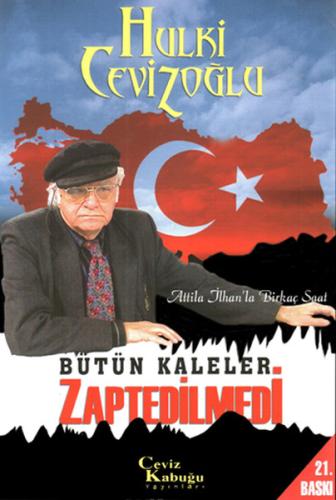 Bütün Kaleler Zaptedilmedi