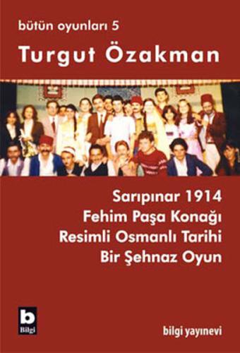 Bütün Oyunları 5 - Fehim Paşa Konağı
