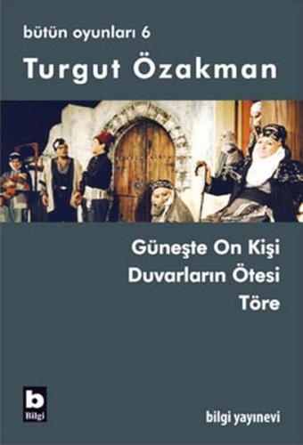Bütün Oyunları 6 - Töre
